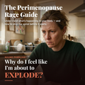 Perimenopause Rage Guide